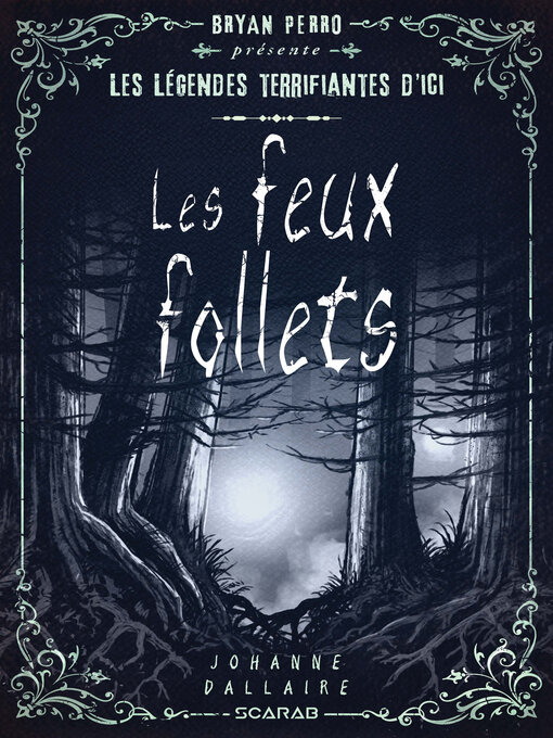 Title details for Les feux follets by Johanne Dallaire - Available